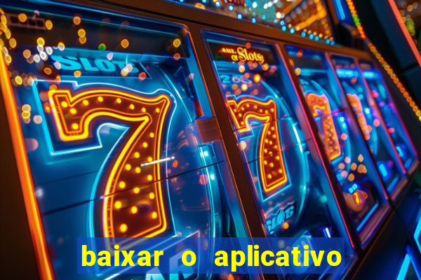 baixar o aplicativo da major sport